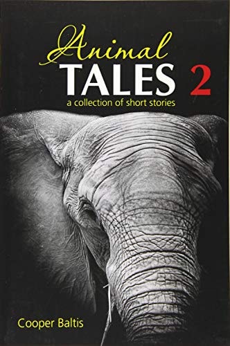Animal Tales 2 A Collection of Stories for English Language Learners (A Hippo Graded Reader)