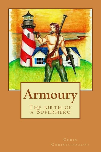 Armoury The Birth of a Superhero