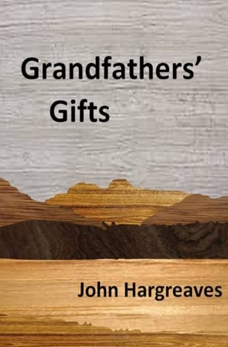 Grandfathers' Gifts