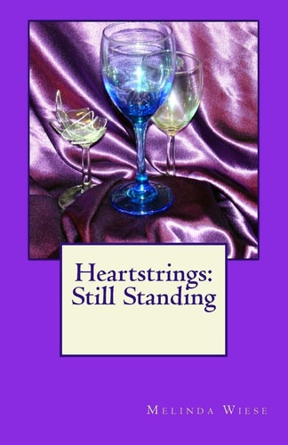 Heartstrings Still Standing