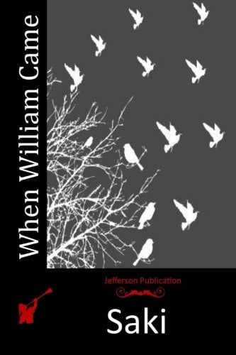 When William Came
