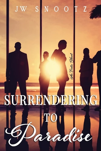 Surrendering to Paradise An Erotic Novel