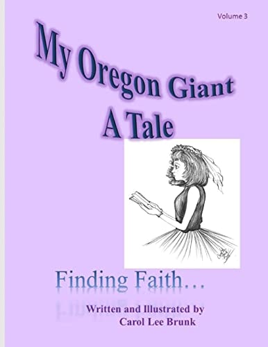 My Oregon Giant a Tale
