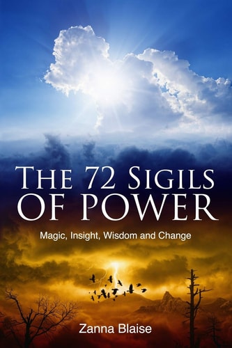 Sigils of Power and Transformation 111 Magick Sigils to Change and Control Your Life