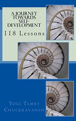 A Journey Towards Self-Development 118 Lessons