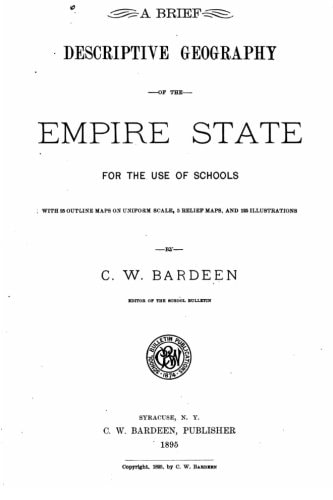 A Brief Descriptive Geography of the Empire State, For the Use of Schools