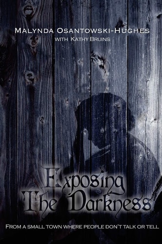 Exposing the Darkness From a Small Town Where People Don't Talk Or Tell