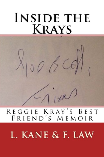 Inside the Krays Reggie Kray's Best Friend's Memoir