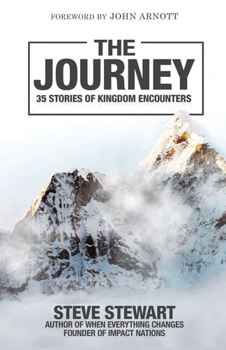 The Journey 35 Stories of Kingdom Encounters