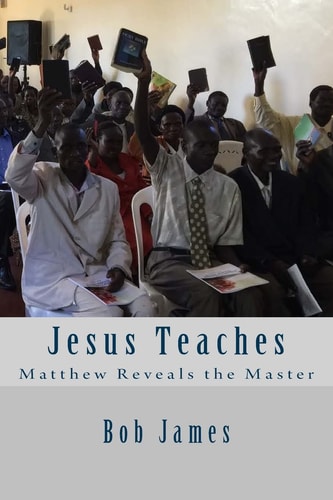 Jesus Teaches Matthew Reveals the Master