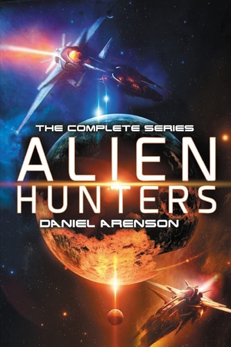 Alien Hunters The Complete Trilogy