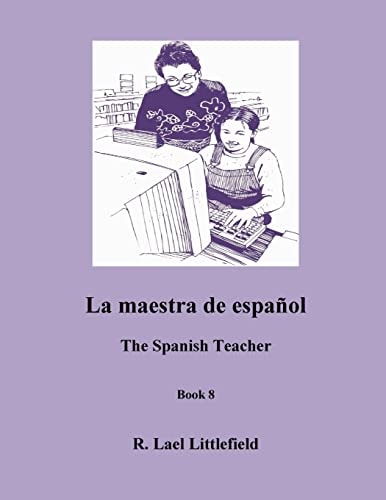 La Maestra de Espanol The Spanish Teacher
