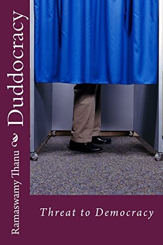 Duddocracy Threat to Democracy