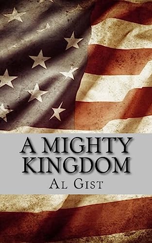 A Mighty Kingdom A Factional Story of National Ruin