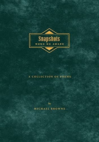 Snapshots Mono No Aware