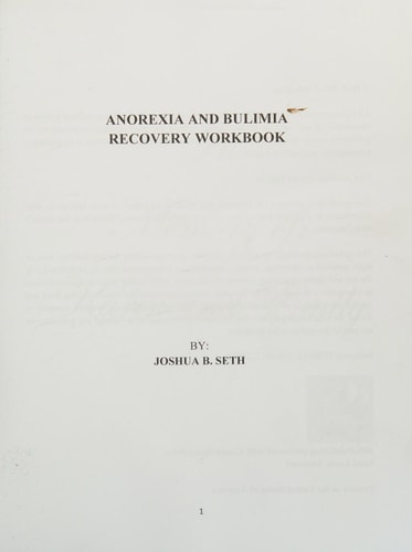 Anorexia and Bulimia Recovery Workbook