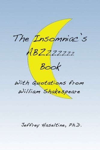 The Insomniac's ABZzzzzzz Book With Quotations from William Shakespeare