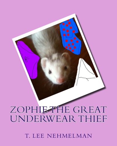 Zophie the Great Underwear Thief