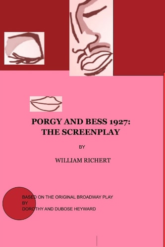 Porgy and Bess 1927 The Screenplay