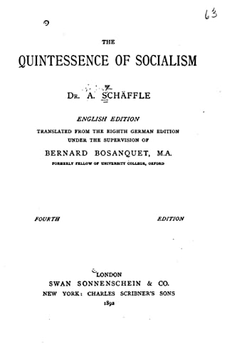 The Quintessence of Socialism