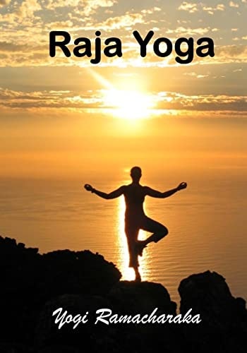 Raja Yoga A Series Of Lessons (AURA PRESS)