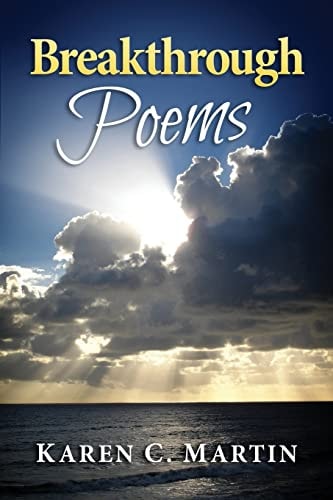 Breakthrough Poems Incredible Moments With God