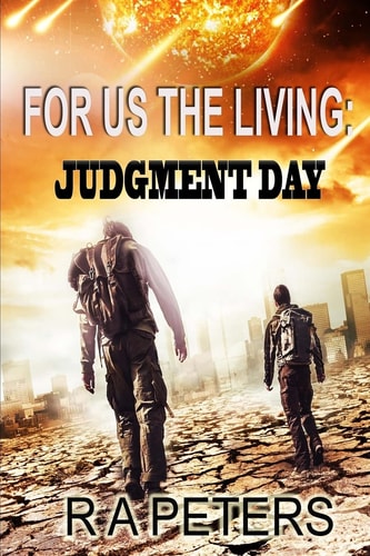 For Us The Living Judgment Day
