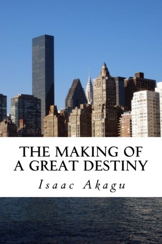 The Making of a Great Destiny