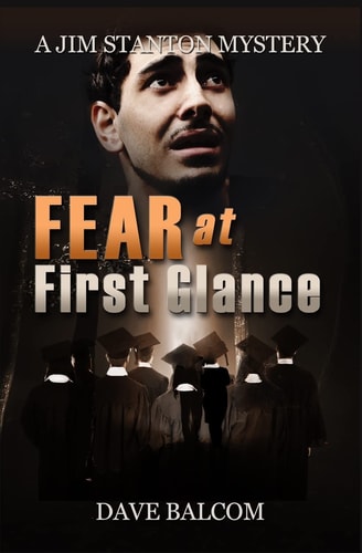 Fear at First Glance The 6th Jim Stanton Mystery