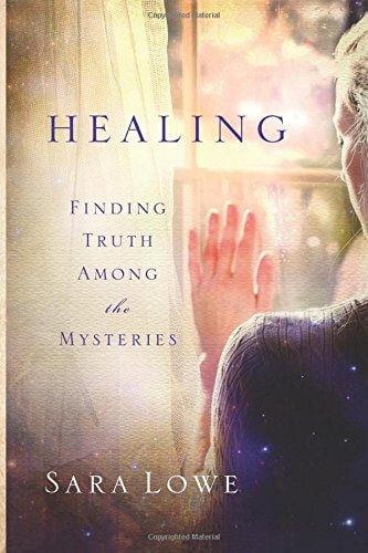 Healing Finding Truth Among the Mysteries
