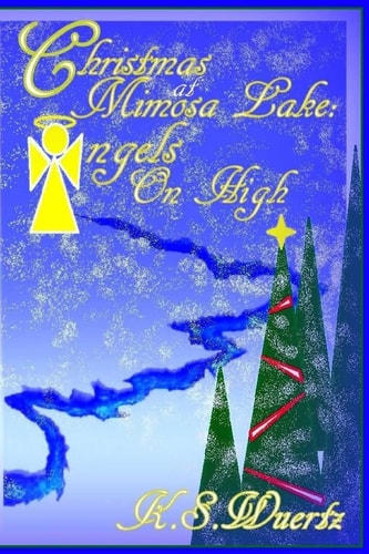 Christmas at Mimosa Lake Angels on High