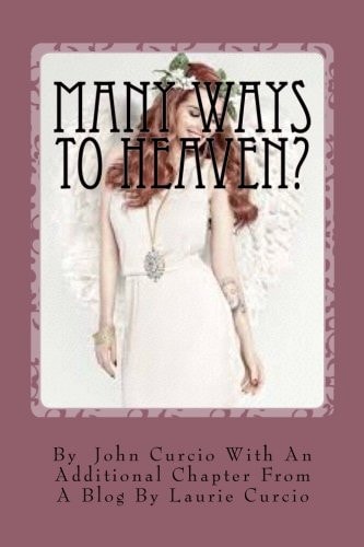Many Ways To Heaven?