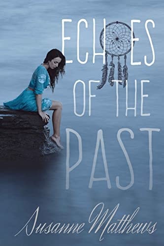 Echoes of the Past