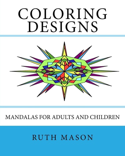 Coloring Designs Mandalas for Adults and Children