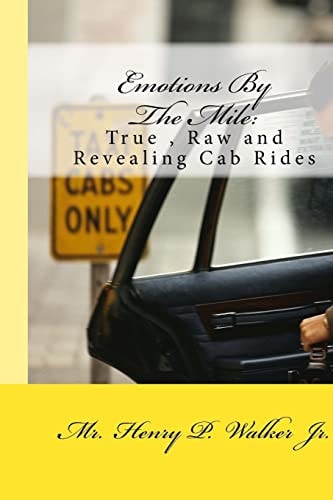 Emotions By The Mile True, Raw and Revealing Cab Rides