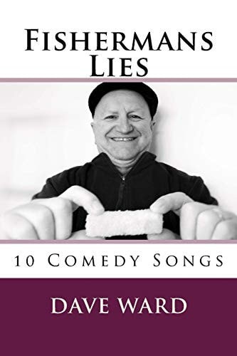 Fishermans Lies 10 Comedy Songs