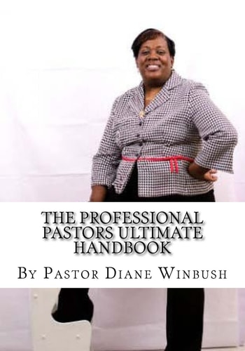 The Professional Pastors Ultimate Handbook Empowering Leadership