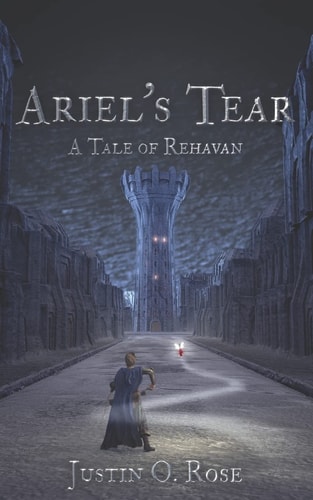 Ariel's Tear A Tale of Rehavan