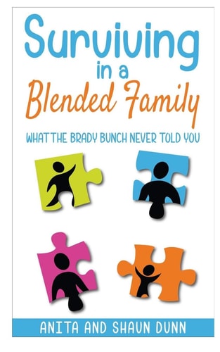 Surviving in a Blended Family What the Brady Bunch Never Told You