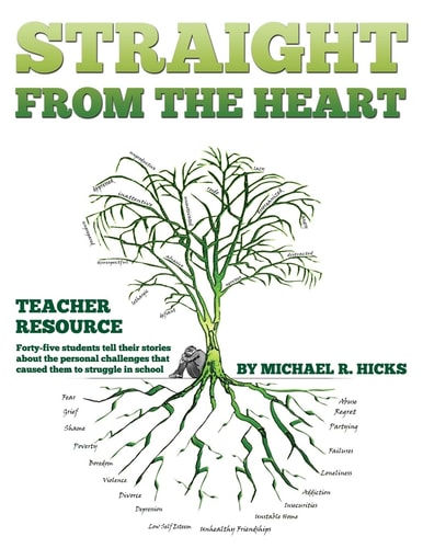 Straight from the Heart Binder Teacher Resource: Student Stories with Writing Prompts.