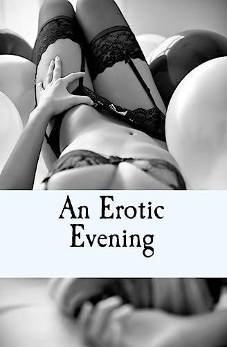 An Erotic Evening A Sexual Game