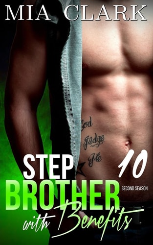 Stepbrother With Benefits 10 (Second Season)