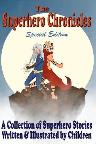 SUPERHERO CHRONICLES Special Edition
