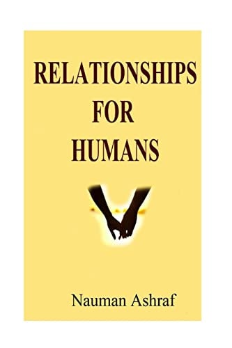 Relationships For Humans Guide about Dealing with Different Types of Relations