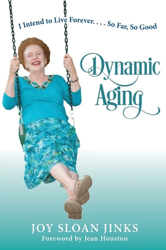 Dynamic Aging I Intend to Live Forever, So Far So Good!