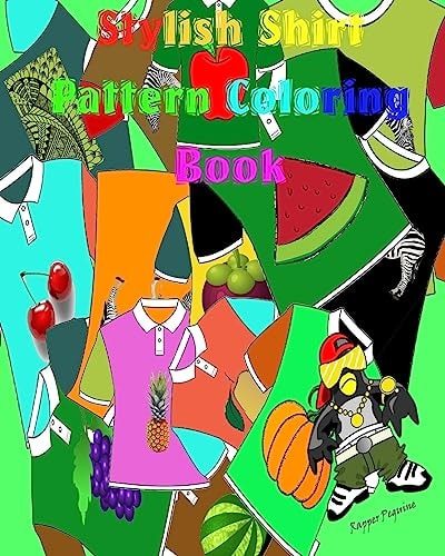 Stylish Shirt Pattern Coloring Book Coloring Books for Kids Ages 4-8