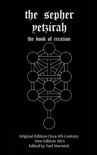 The Sepher Yetzirah The Book of Creation