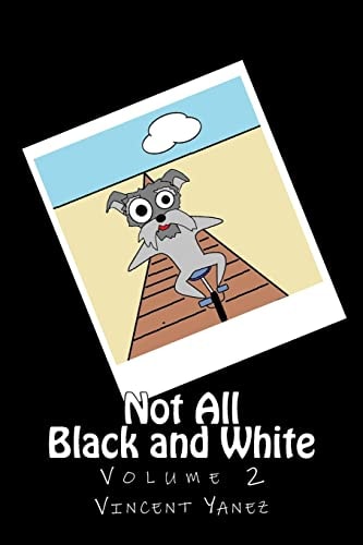 Not All Black and White Volume 2 Escape of the Lost Toons