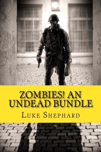 Zombies! An Undead Bundle