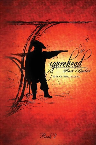 Figurehead Book 2 - Bite of the Jackal